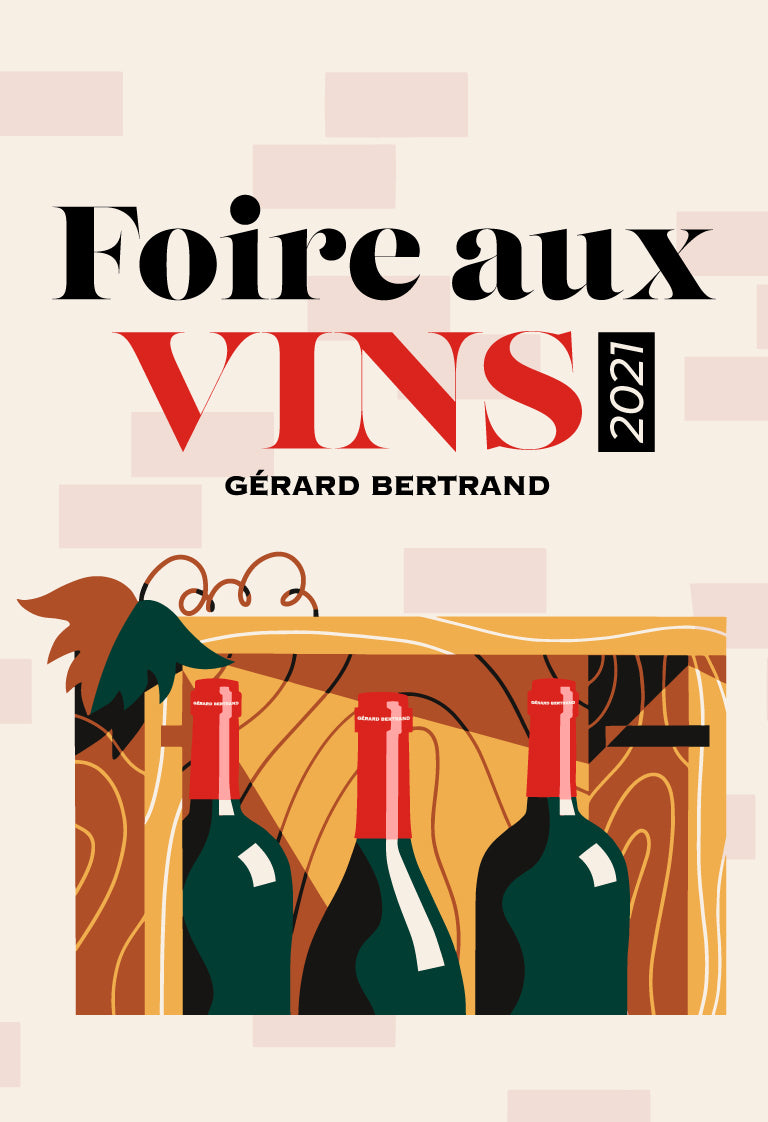 Foire Aux Vins Gérard Bertrand 2021