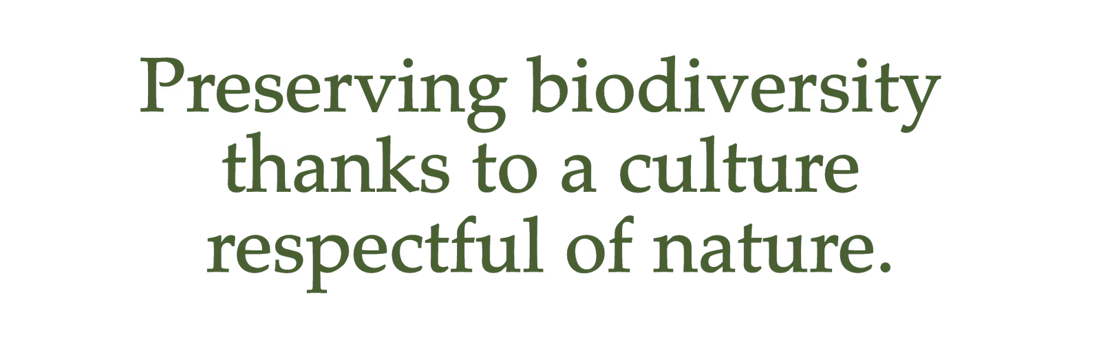 Preserving Biodiversity